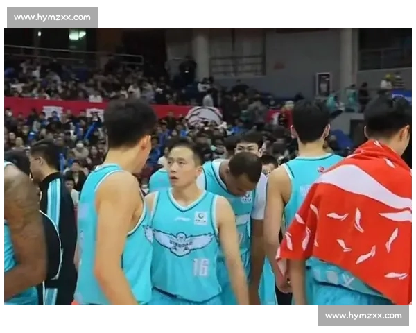 CBA焦点战山东男篮迎战浙江强队赛季走向关键一役攻防博弈胜负悬念