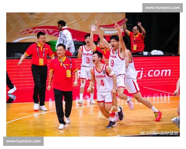 2017年中国男篮对阵新西兰的激情对决与成长启示赛场瞬间